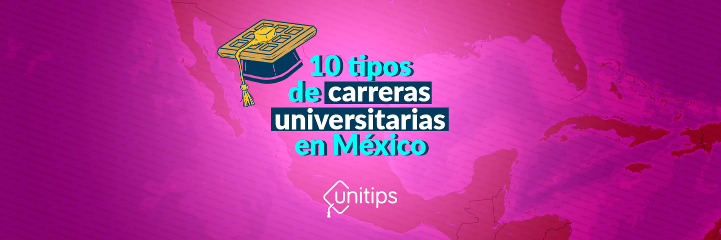 tipos de carreras universitarias en México